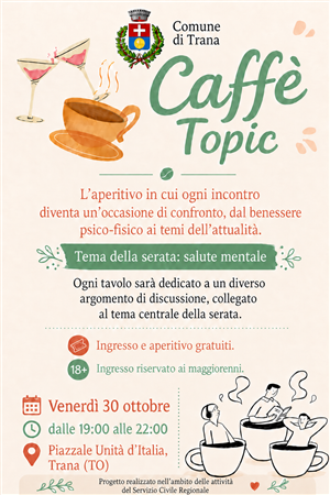 Evento "Caffè Topic - seconda edizione"